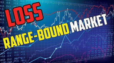 7 Reasons for LOSS in Rangebound Market