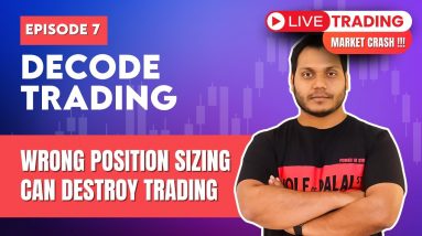 Market Crash | Live Trading | Decode Trading By Power Of Stocks | EP-7| English Subtitle |