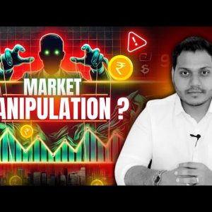 Is Market Being Manipulated ? | English Subtitle