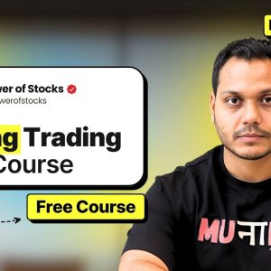 SWING TRADING COURSE By Power Of Stocks | EP-1