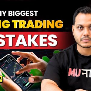 Mistakes I Have Done In Swing Trading |SWING TRADING COURSE | EP-5